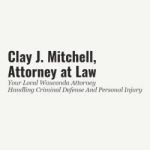 Clay J. Mitchell, Attorney at Law