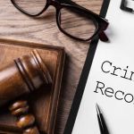 How to Expunge a Criminal Record – A Complete Guide
