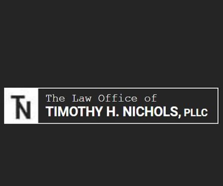 The Law Office of Timothy H. Nichols, PLLC