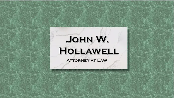 John W Hollawell, Attorney at Law Picture 10